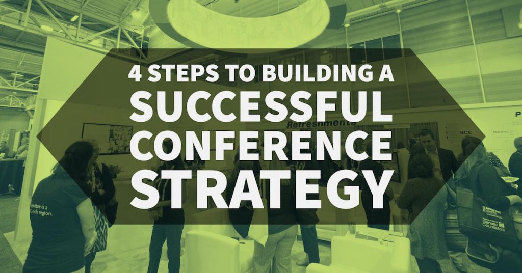 How To Create a Conference Strategy