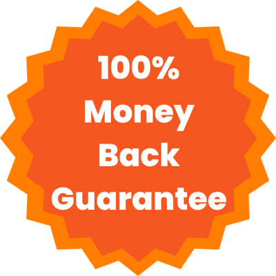 100% Money Back Guarantee 100% Money Back Guarantee