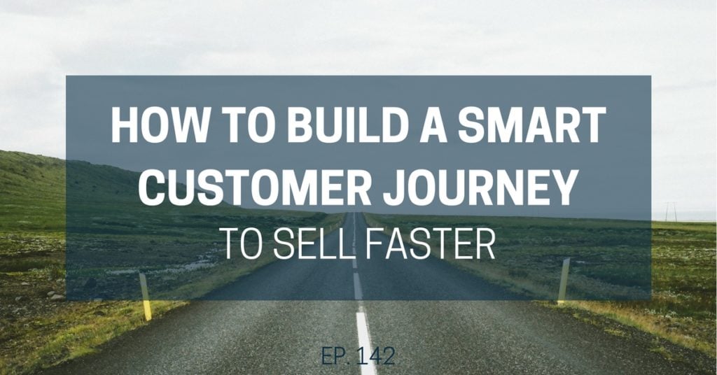 build-smart-customer-journey-sell-faster-1024x536-1