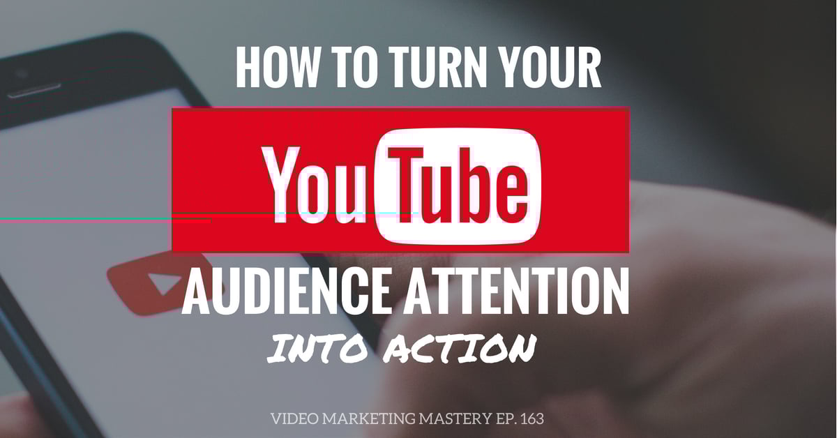 youtube-audience-attention-action