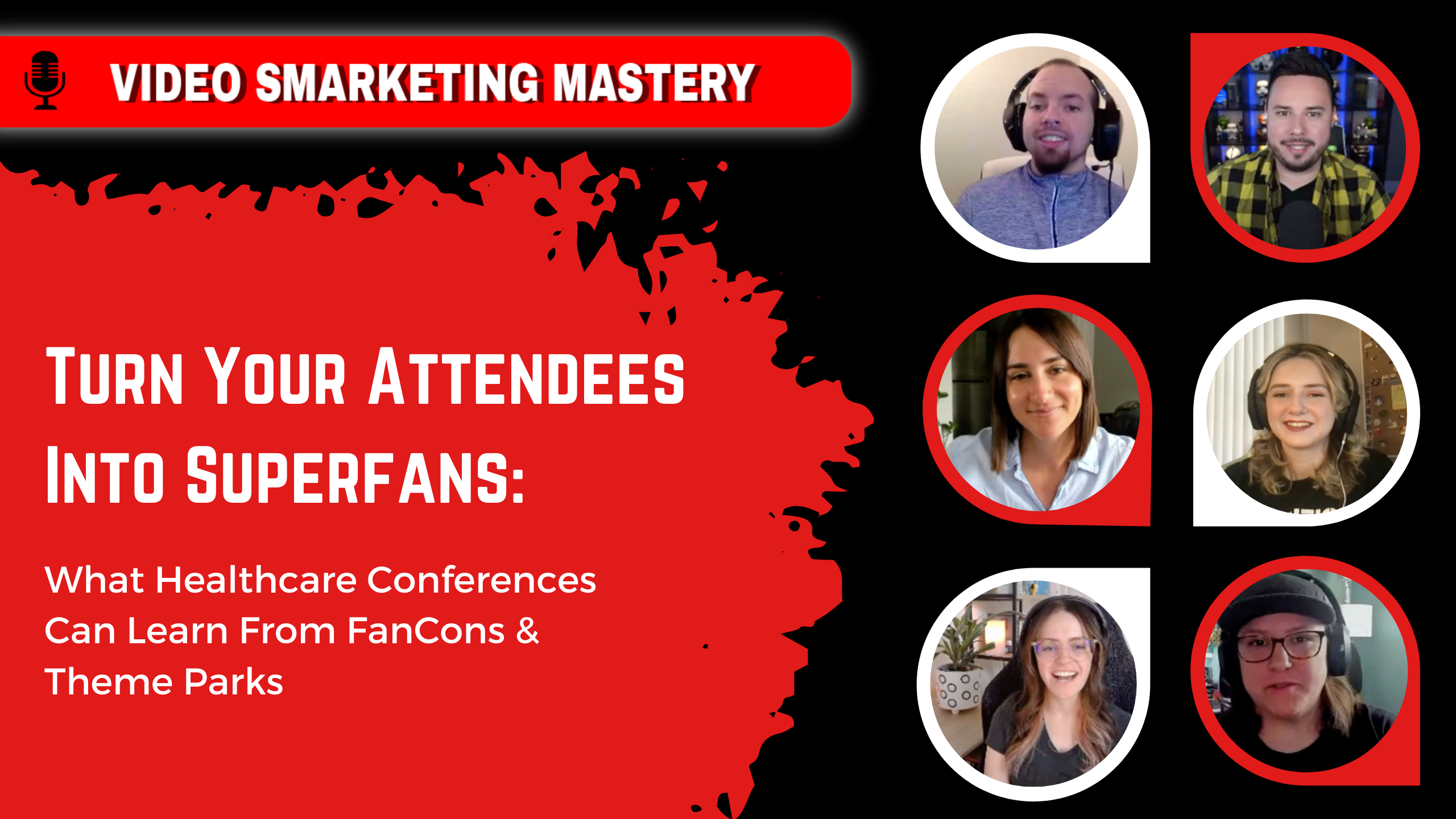 Turn Attendees Into Superfans - What Healthcare Conferences Can Learn From FanCons & Theme Parks
