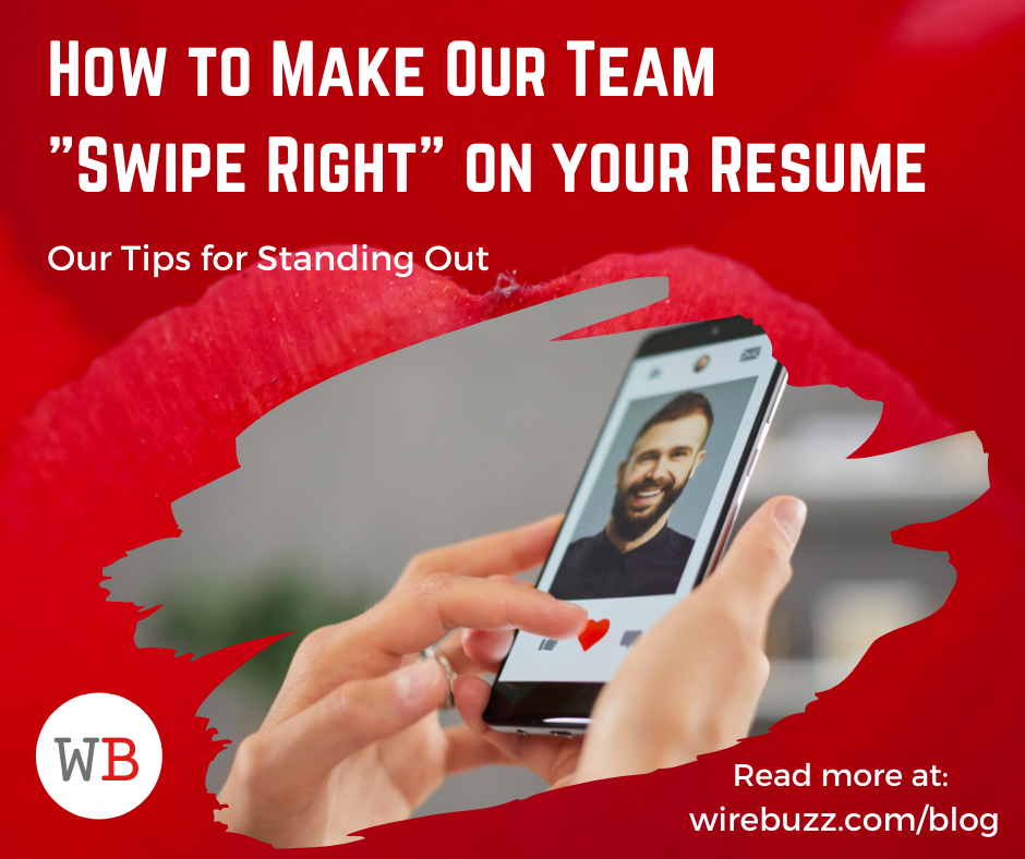 How to Make Our Team Swipe Right on your Resume