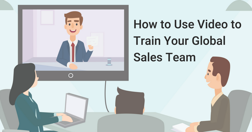 How to Use Video to Train Your Global Sales Team (Ep. 165)