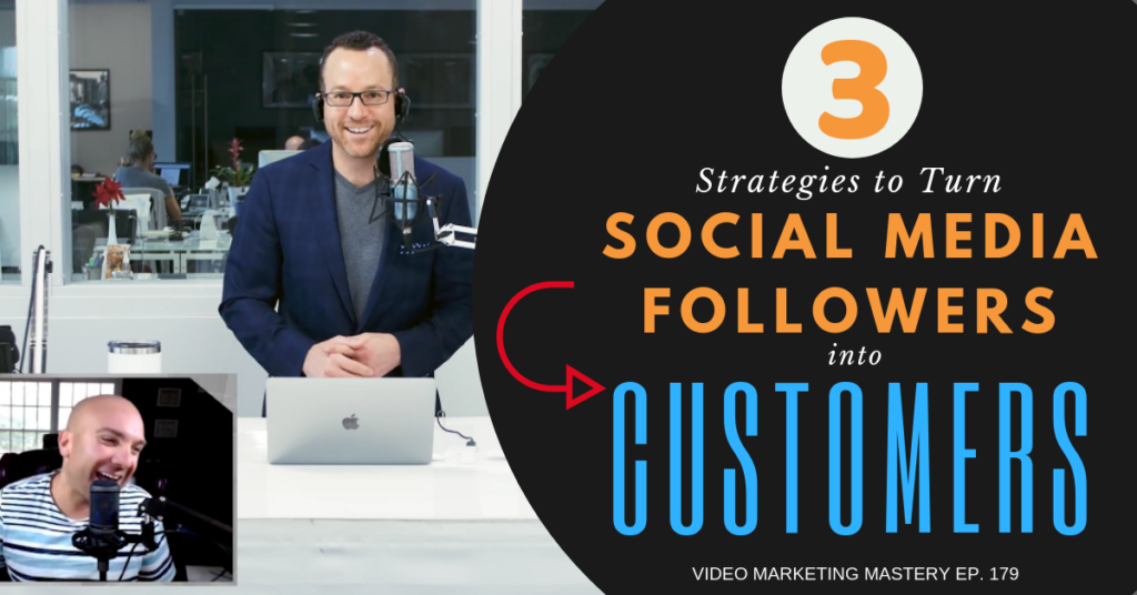 3 Strategies to Turn Social Media Followers Into Customers, ft. Henry Kaminski Jr. (Ep. 179)